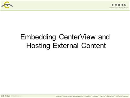 Embedding CenterView and Hosting External Content.