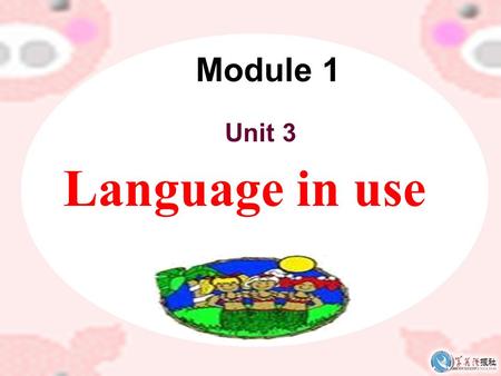 Module 1 Unit 3 Language in use Module 1 Module task.