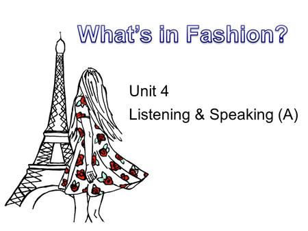 Unit 4 Listening & Speaking (A). Which word do you think of after you see the pictures? Lead -in.