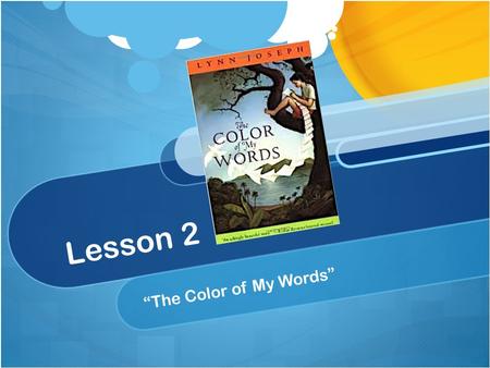 Lesson 2 “The Color of My Words”. Subjects and Predicates  ctandpredicate/
