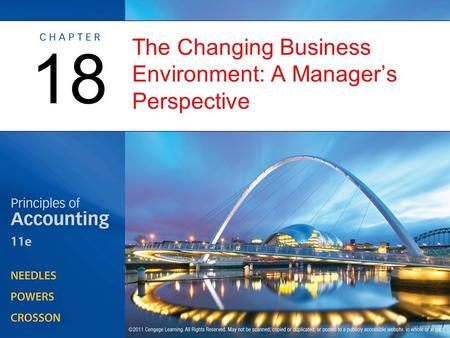 The Changing Business Environment: A Manager’s Perspective 18.