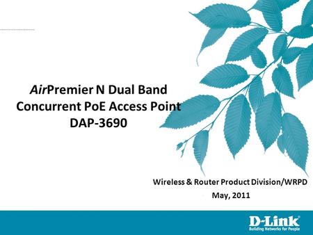 AirPremier N Dual Band Concurrent PoE Access Point DAP-3690