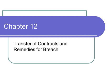 Transfer of Contracts and Remedies for Breach