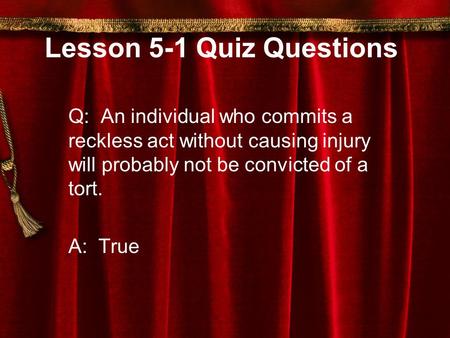 Lesson 5-1 Quiz Questions