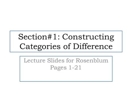Section#1: Constructing Categories of Difference