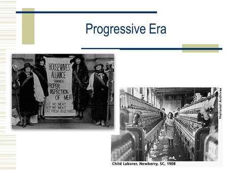 Progressive Era. Progressives  Progressives: Reformers work to change/address problems created by industrialization  Three main goals: 1. Improve living.
