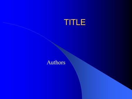 TITLE Authors. Introduction Review of Literature Identify the main themes of your review of literature using articles to identify who said what and what.