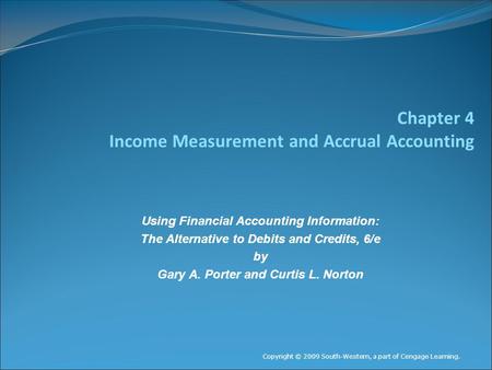 Chapter 4 Income Measurement and Accrual Accounting