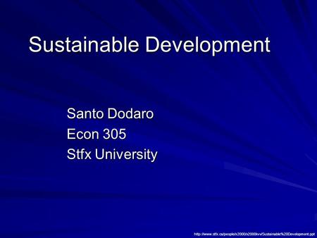 Sustainable Development Santo Dodaro Econ 305 Stfx University