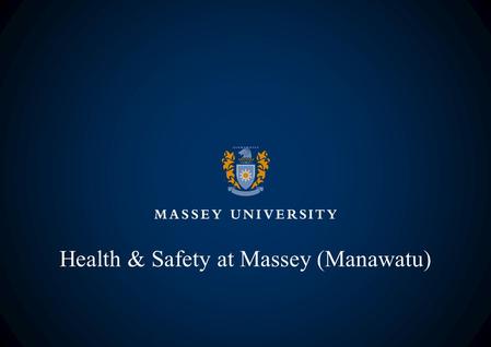 Health & Safety at Massey (Manawatu). Evacuation Upon hearing the alarm: Leave room IMMEDIATELY by nearest safe exit Walk, Do not run and do not use lifts.