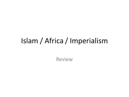 Islam / Africa / Imperialism Review Compared to many Polytheistic religions that came before Judaism and Catholicism, both are significantly different.
