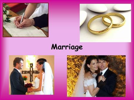 Marriage © PDST Home economics. Definition Marriage has many definitions. In Ireland marriage can be defined as “legally binding union between a man and.