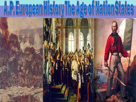 WORTH: 100 200 300 400 500 German Unification Italian Unification France 3 rd Republic Austria Russia The Age of Nation States.