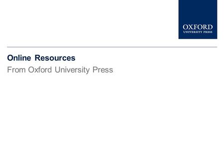 Online Resources From Oxford University Press This presentation gives a brief description of The European Society of Cardiology Textbooks It tells you.