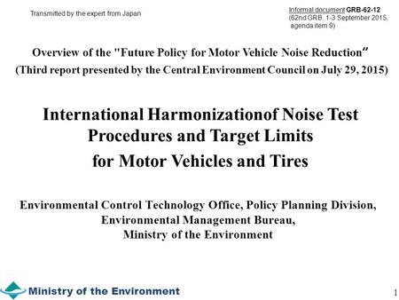 International Harmonizationof Noise Test Procedures and Target Limits