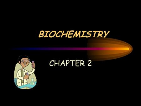BIOCHEMISTRY CHAPTER 2. SECTION 2-1: THE NATURE OF MATTER REMEMBER… Atoms are made up of electrons (-), neutrons (neutral), and protons (+) Proton number.
