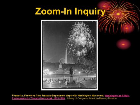 Zoom-In Inquiry Fireworks. Fireworks from Treasury Department steps with Washington Monument. Washington as It Was: Photographs by Theodor Horydczak, 1923-1959,