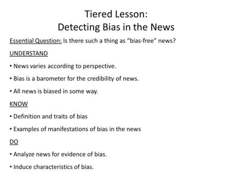 Tiered Lesson: Detecting Bias in the News