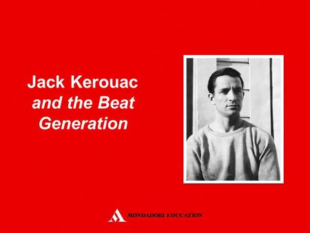Jack Kerouac and the Beat Generation. The Beatnik movement began in San Francisco in the 1950s and then spread to New York. Its founders were Allen Ginsberg,
