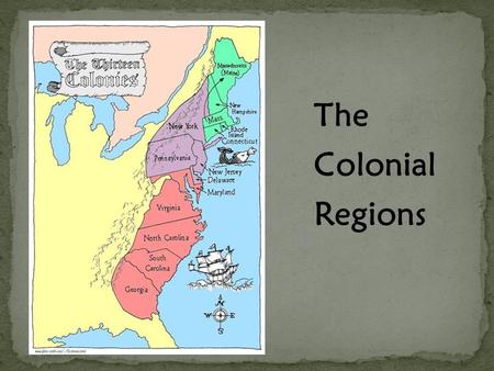 The Colonial Regions.