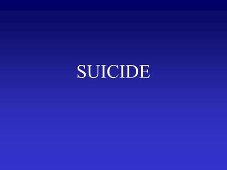 SUICIDE. Facts on Suicide Quiz Answers to Suicide Facts Quiz True items: 2, 3, 7, 9, 12, 13, 14, 17 False items: 1, 4, 5, 6, 8, 10, 11, 15, 16, 18.