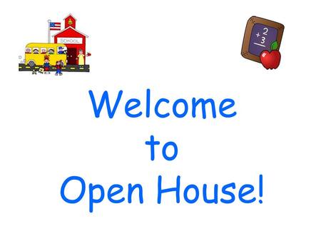 Welcome to Open House!. Ben Hill Primary Kindergarten Dr. Clements & Mrs. Smith 2012-2013.