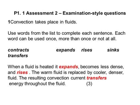 P1. 1 Assessment 2 – Examination-style questions