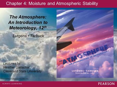 The Atmosphere: An Introduction to Meteorology, 12th
