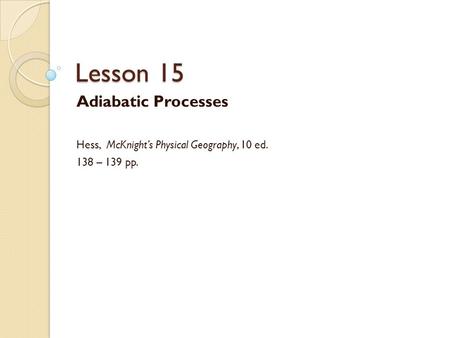 Lesson 15 Adiabatic Processes