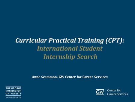 Curricular Practical Training (CPT): International Student