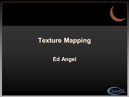 An Interactive Introduction to OpenGL Programming Ed Angel