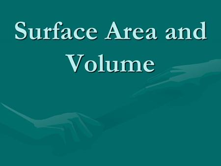 Surface Area and Volume. Surface Area of Prisms Surface Area = The total area of the surface of a three-dimensional object (Or think of it as the amount.