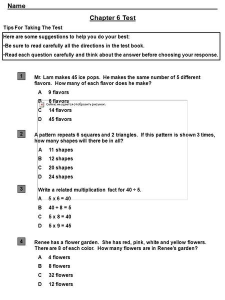 Name Chapter 6 Test Tips For Taking The Test Here are some suggestions to help you do your best: Be sure to read carefully all the directions in the test.