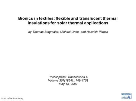 Bionics in textiles: flexible and translucent thermal insulations for solar thermal applications by Thomas Stegmaier, Michael Linke, and Heinrich Planck.