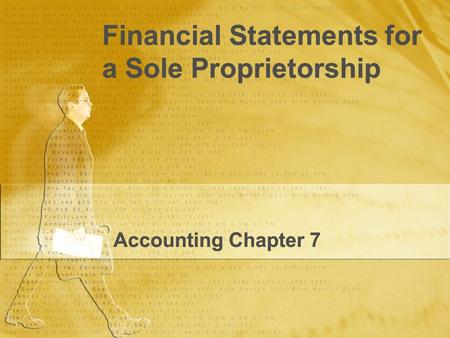 Financial Statements for a Sole Proprietorship