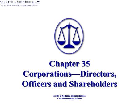 Chapter 35 Corporations—Directors, Officers and Shareholders.