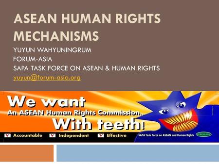 ASEAN HUMAN RIGHTS MECHANISMS