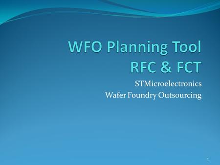 WFO Planning Tool RFC & FCT