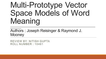Multi-Prototype Vector Space Models of Word Meaning __________________________________________________________________________________________________.