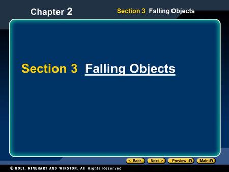 Section 3 Falling ObjectsFalling Objects Section 3 Falling Objects Chapter 2.