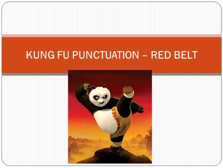 KUNG FU PUNCTUATION – RED BELT