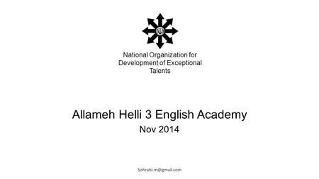 Allameh Helli 3 English Academy Nov 2014 National Organization for Development of Exceptional Talents