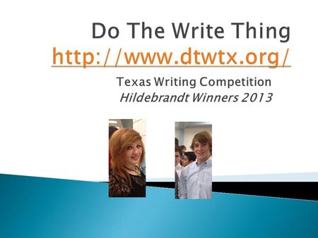 Texas Writing Competition Hildebrandt Winners 2013.