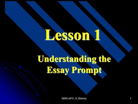 Understanding the Essay Prompt