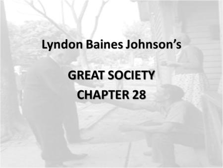 Lyndon Baines Johnson’s