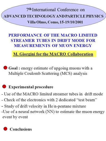 PERFORMANCE OF THE MACRO LIMITED STREAMER TUBES IN DRIFT MODE FOR MEASUREMENTS OF MUON ENERGY - Use of the MACRO limited streamer tubes in drift mode -Use.