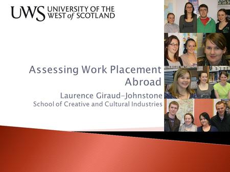 Laurence Giraud-Johnstone School of Creative and Cultural Industries.