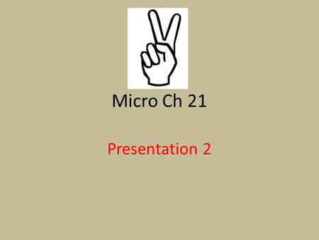 Micro Ch 21 Presentation 2. Profit Maximization in the SR Because the purely competitive firm is a price taker, it can maximize its economic profit/minimize.