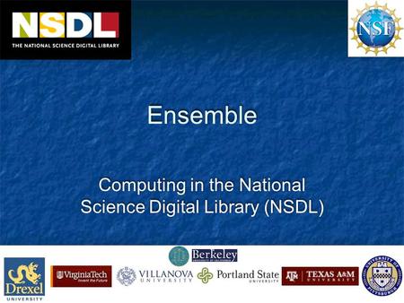 Ensemble Computing in the National Science Digital Library (NSDL)