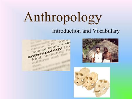 Introduction and Vocabulary